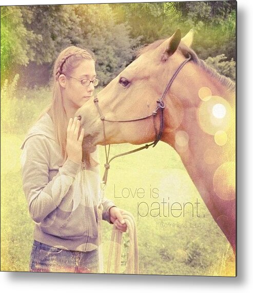 Godisgood Metal Print featuring the photograph Love Is Patient. 1 Corinthians 13:4💚 by Traci Beeson