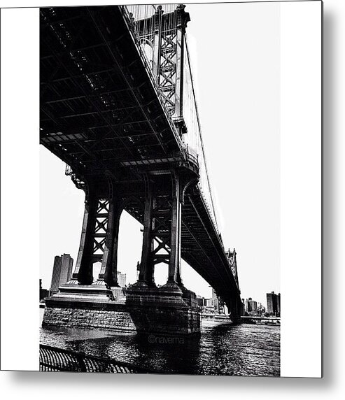 Bridge Metal Print featuring the photograph Under The Manhattan Bridge by Natasha Marco