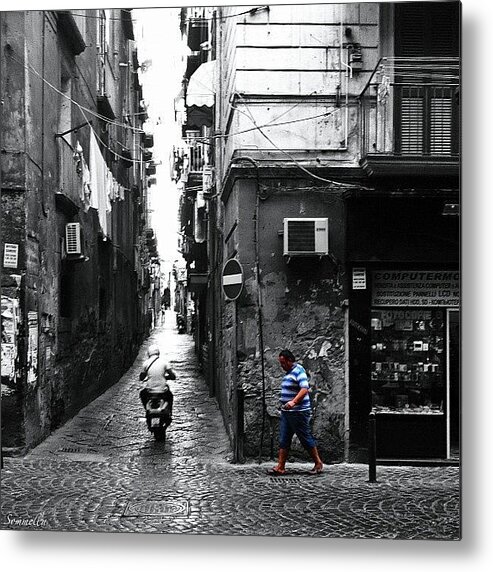 Blackandwhite Metal Print featuring the photograph Via Dei Tribunal , Naples
italy 2012 by Gianluca Sommella