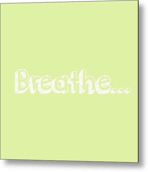 Breathe Metal Print featuring the digital art Breathe - Customizable Color by Inspired Arts