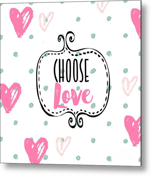 Polka Dots Metal Print featuring the painting Choose Love by Mindy Sommers