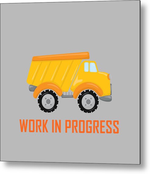 Dump Truck Metal Print featuring the digital art Construction Zone - Dump Truck Work In Progress Gifts - Grey Background by KayeCee Spain