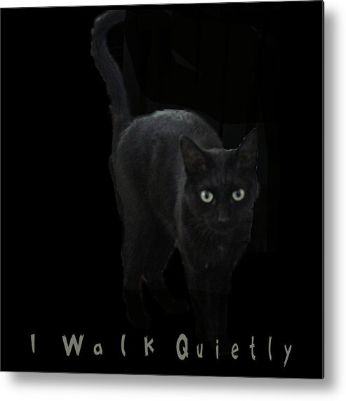 Blackcat Metal Print featuring the digital art I Walk Quietly by April Burton