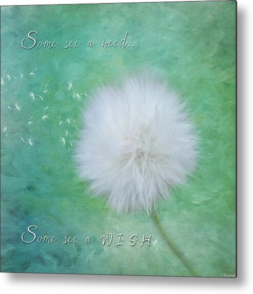 Some See A Wish Metal Print featuring the painting Inspirational Art - Some See A Wish by Jordan Blackstone