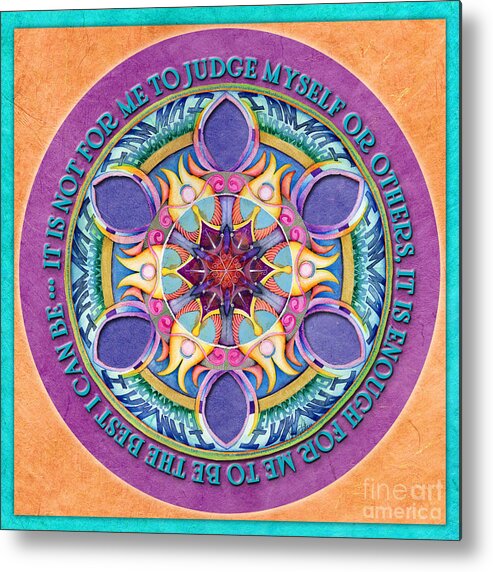 Mandala Metal Print featuring the painting It Is Enough Mandala Prayer by Jo Thomas Blaine