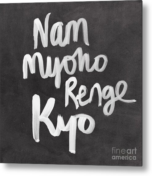 nam Myoho Renge Kyo Metal Print featuring the mixed media Nam Myoho Renge Kyo by Linda Woods