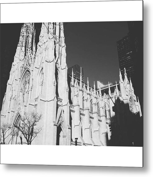 Nyc Metal Print featuring the photograph #nyc #cathedral #stpatrickscathedral by Constance Elizabeth