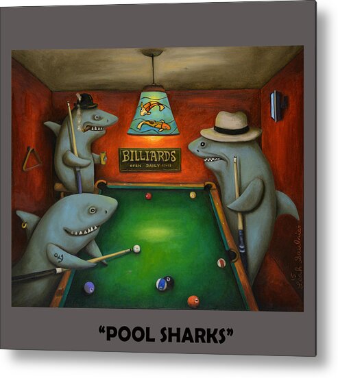 Pool Sharks Metal Print featuring the painting Pool Sharks with Lettering by Leah Saulnier The Painting Maniac