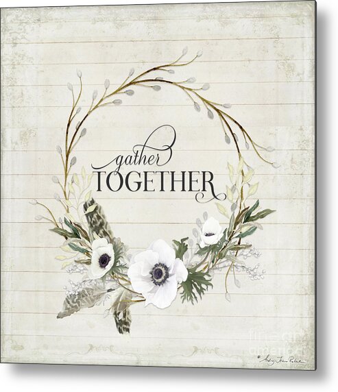 Gather Together Metal Print featuring the painting Rustic Farmhouse Gather Together Shiplap Wood Boho Feathers n Anemone Floral 2 by Audrey Jeanne Roberts