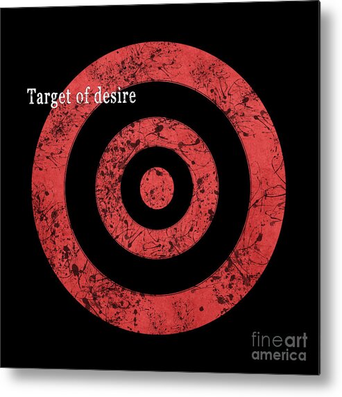 Target Metal Print featuring the photograph Target Of Desire by Hannes Cmarits