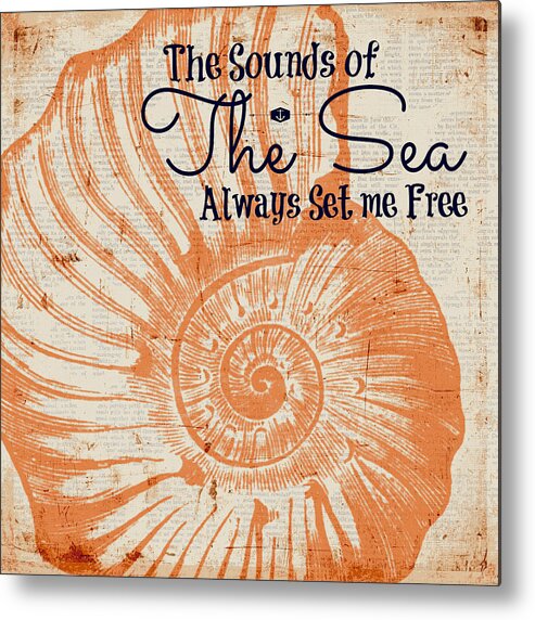 Brandi Fitzgerald Metal Print featuring the digital art The Sounds of The Sea Always Set Me Free by Brandi Fitzgerald