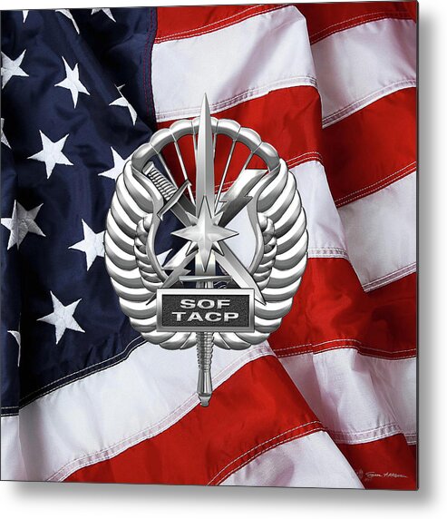 'military Insignia & Heraldry' Collection By Serge Averbukh Metal Print featuring the digital art U. S. Air Force Tactical Air Control Party - USAF Special Tactics TACP Badge over American Flag by Serge Averbukh