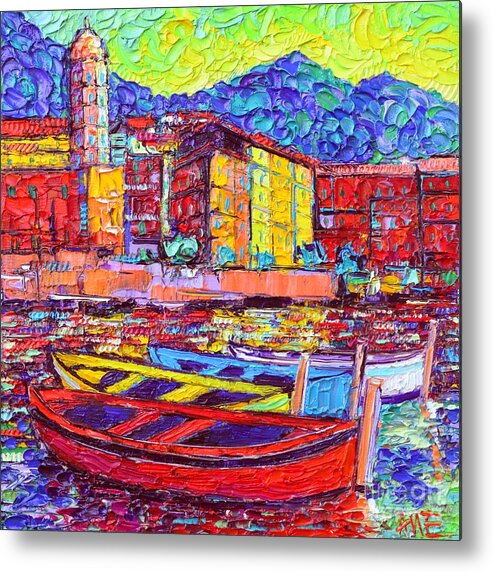 Cinque Metal Print featuring the painting Vernazza Colorful Boats Cinque Terre Italy Impasto Textural Impressionist Palette Knife Oil Painting by Ana Maria Edulescu