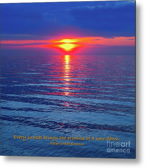 Sunset Metal Print featuring the photograph Vivid Sunset - Emerson Quote - Square Format by Ginny Gaura