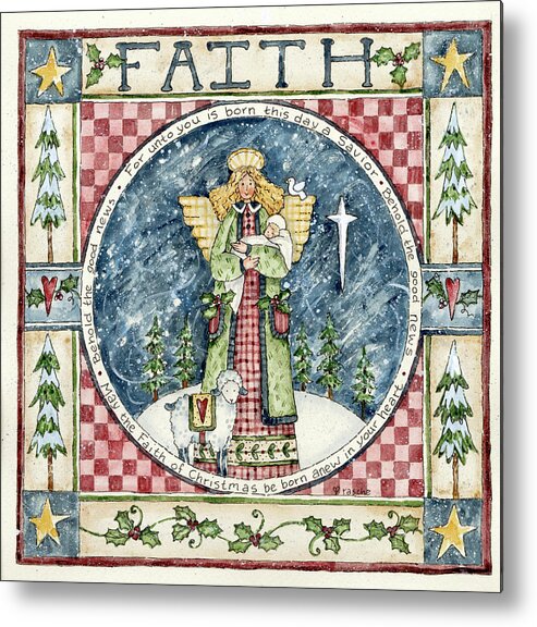 behold The Good News..for Unto You A Child Is Born This Day A Saviour....may The Faith Of Christmas Be Born Anew In Your Heart....faith
Angel Metal Print featuring the painting Christmas Faith by Shelly Rasche
