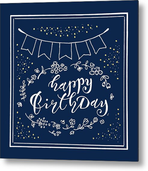 Happybirthday Metal Print featuring the drawing Greeting Card Happy Birthday by Masha Batkova