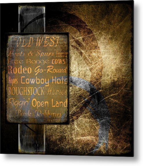 Old West Metal Print featuring the mixed media Old West by Lightboxjournal