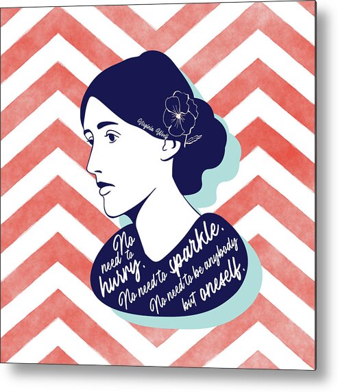 Virginia Wolf Metal Print featuring the digital art Virginia Woolf Graphic Quote by Ink Well