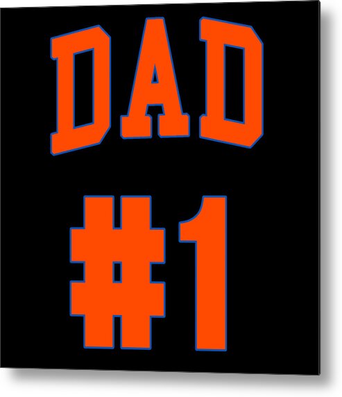 Gifts For Dad Metal Print featuring the digital art 1 Dad by Flippin Sweet Gear