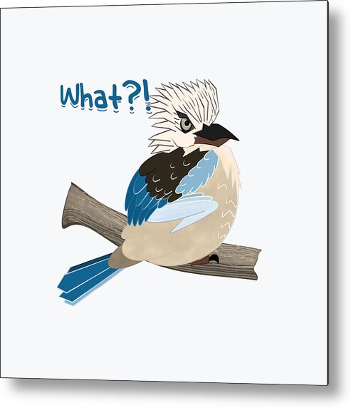 Angry Birds Metal Print featuring the digital art Angry Kookaburra asking What? Funny design by LozsArt by Lorraine Kelly