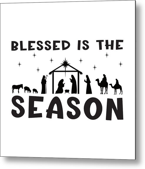 Christian Christmas Metal Print featuring the digital art Christian Christmas Nativity - Blessed Season by Bob Pardue
