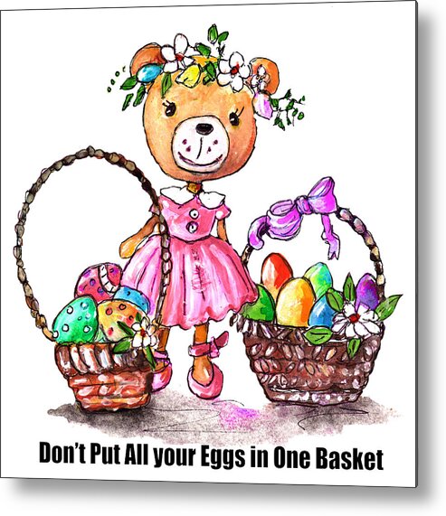 Whimsical Metal Print featuring the painting Dont Put All Your Eggs by Miki De Goodaboom