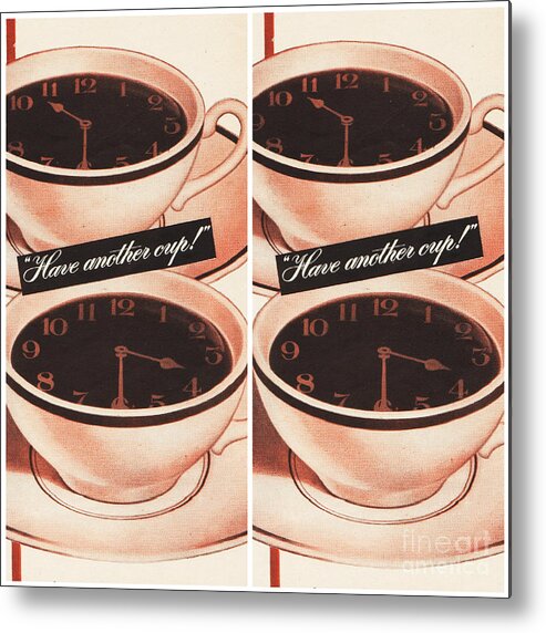 Coffee Metal Print featuring the mixed media Have another Cup of Coffee by Sally Edelstein