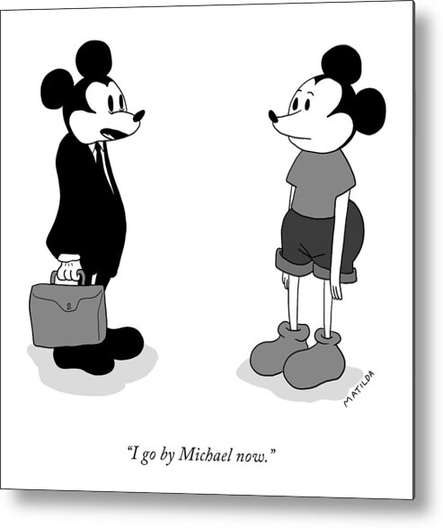 I Go By Michael Now. Metal Print featuring the drawing I Go By Michael Now by Matilda Borgstrom