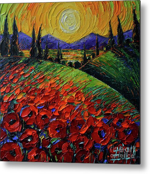 Poppy Metal Print featuring the painting POPPYSCAPE AT SUNSET textured impressionism palette knife oil painting Mona Edulesco by Mona Edulesco