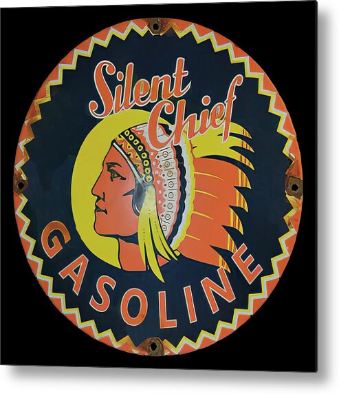 Silent Chief Metal Print featuring the photograph Silent Chief Gasoline vintage sign by Flees Photos