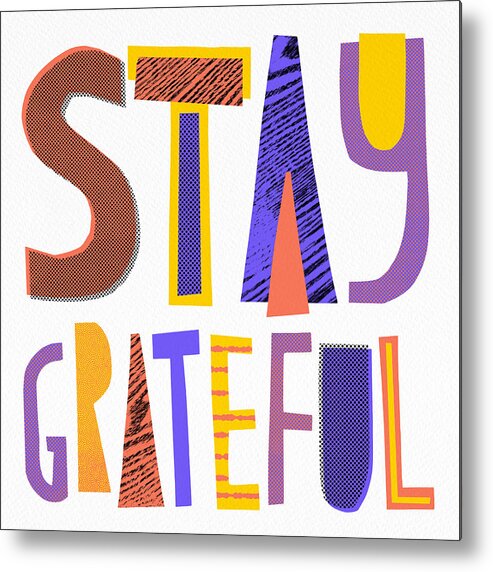 Halftone Metal Print featuring the painting Stay Grateful- Art by Jen Montgomery by Jen Montgomery