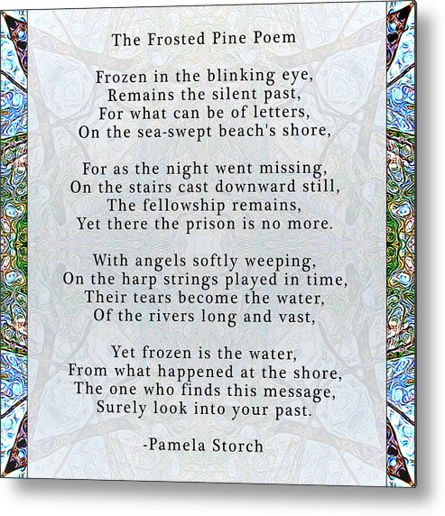 Pamela Storch Metal Print featuring the digital art The Frosted Pine Poem by Pamela Storch