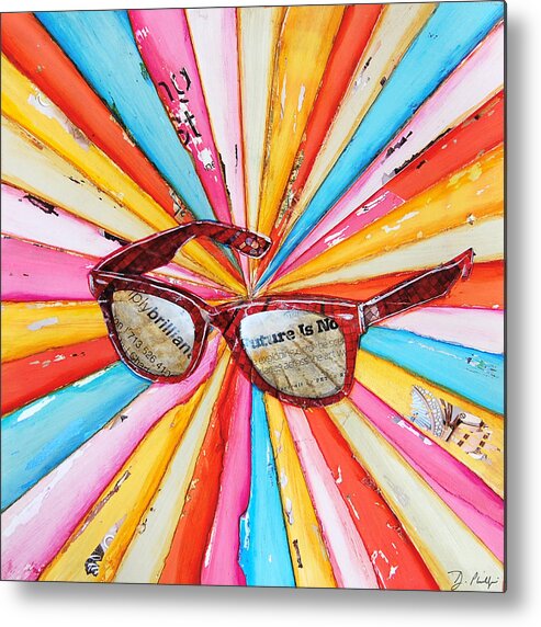 Sunglasses Metal Print featuring the mixed media The Future's So Bright by Danny Phillips