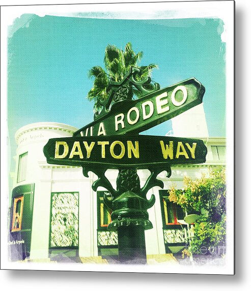 Via Rodeo Dayton Way Metal Print featuring the photograph Via Rodeo Dayton Way by Nina Prommer