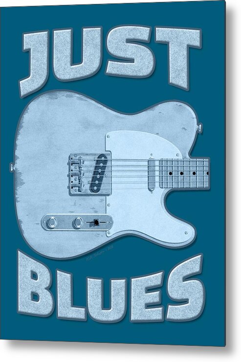 Blues Metal Print featuring the digital art Just Blues Shirt by WB Johnston