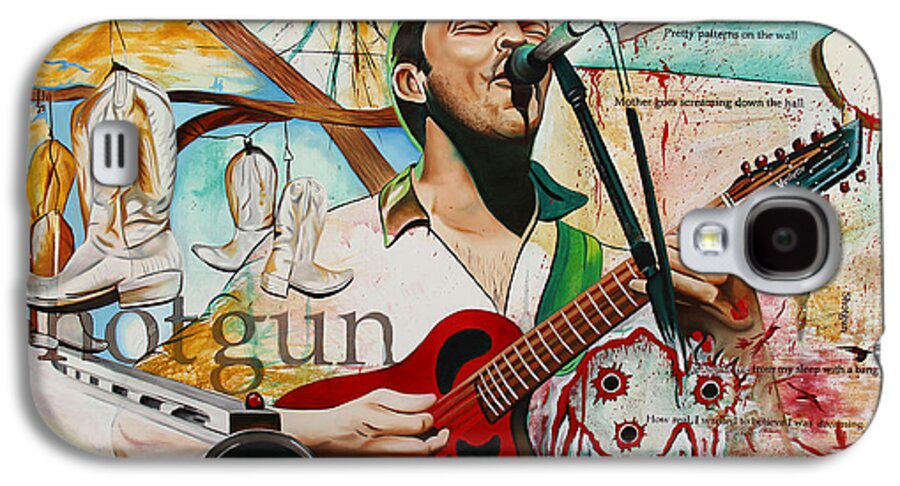 Dave Matthews Galaxy S4 Case featuring the painting Dave Matthews-Shotgun by Joshua Morton