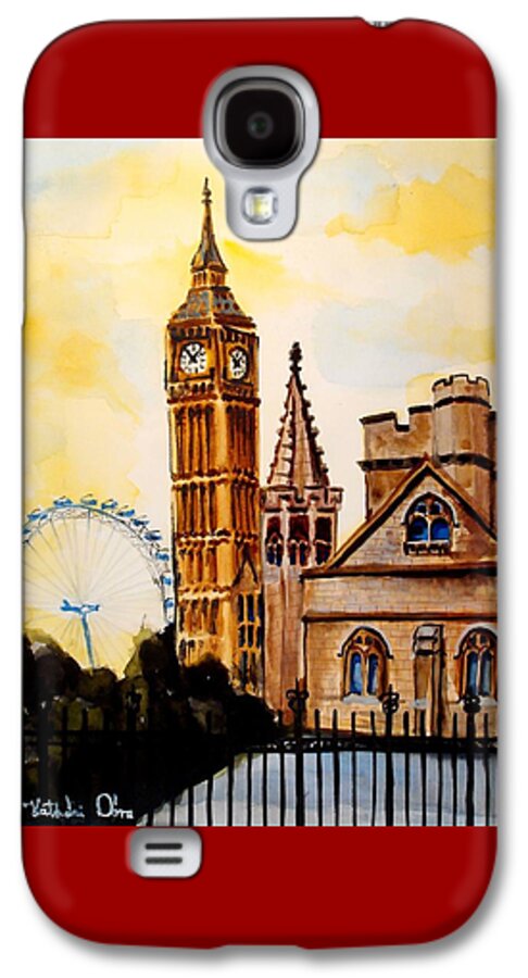 London Galaxy S4 Case featuring the painting Big Ben and London Eye - Art by Dora Hathazi Mendes by Dora Hathazi Mendes