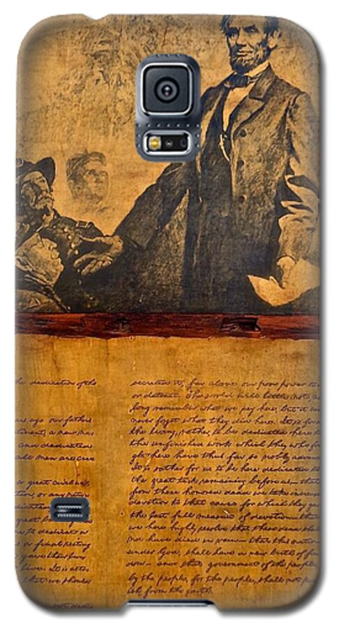 Abraham Lincoln And The Gettysburg Address Galaxy S5 Case featuring the photograph Abraham Lincoln the Gettysburg Address by Saundra Myles