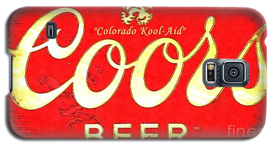 Coors Beer Galaxy S5 Case featuring the photograph Colorado Kool-Aid by Barbara Chichester