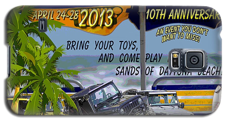 Mid Florida Jeep Club Galaxy S5 Case featuring the photograph Jeep Beach 2013 Welcomes All Jeepers by DigiArt Diaries by Vicky B Fuller
