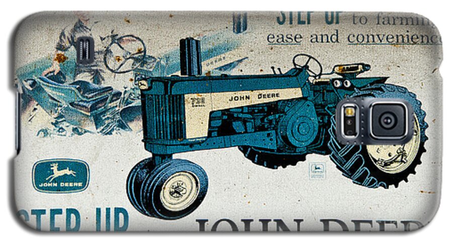 Sign Galaxy S5 Case featuring the photograph John Deere Tractor Sign by Paul Mashburn