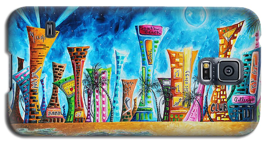 Miami Galaxy S5 Case featuring the painting Miami City South Beach Original Painting Tropical Cityscape Art MIAMI NIGHT LIFE by MADART Absolut X by Megan Aroon
