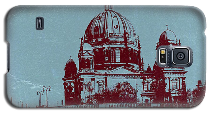Berlin Cathedral Galaxy S5 Case featuring the photograph Berlin Cathedral by Naxart Studio