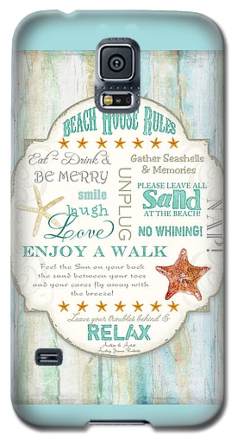Beach House Rules Galaxy S5 Case featuring the painting Beach House Rules - Refreshing Shore Typography by Audrey Jeanne Roberts
