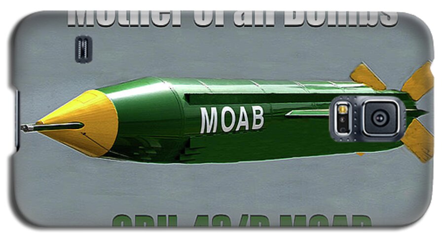 Moab Bomb Galaxy S5 Case featuring the painting Moab Gbu-43/b by David Lee Thompson