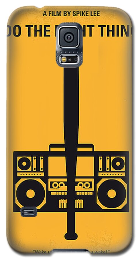 Do The Right Thing Galaxy S5 Case featuring the digital art No179 My Do the right thing minimal movie poster by Chungkong Art