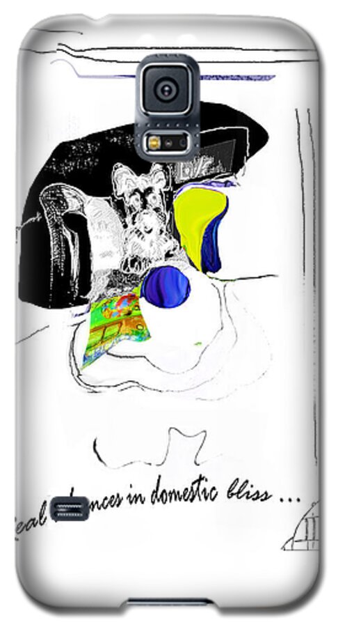 Dog Galaxy S5 Case featuring the mixed media Real Advances in Domestic Bliss by Zsanan Studio