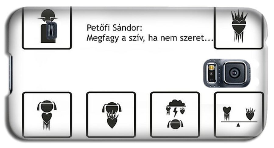 Petőfi Galaxy S5 Case featuring the digital art Megfagy a sziv by Pal Szeplaky