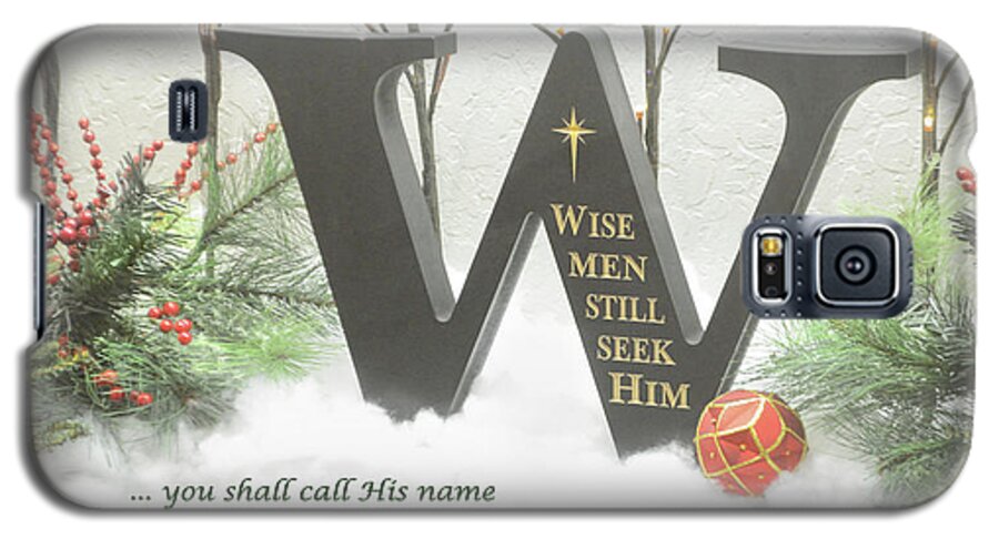 Christmas Galaxy S5 Case featuring the photograph Wise Men Still Seek Him Christmas Decorations by Brian Tada