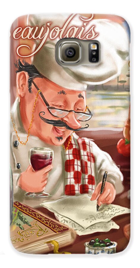Waiter Galaxy S6 Case featuring the mixed media Busy Chef with Beaujolais by Shari Warren